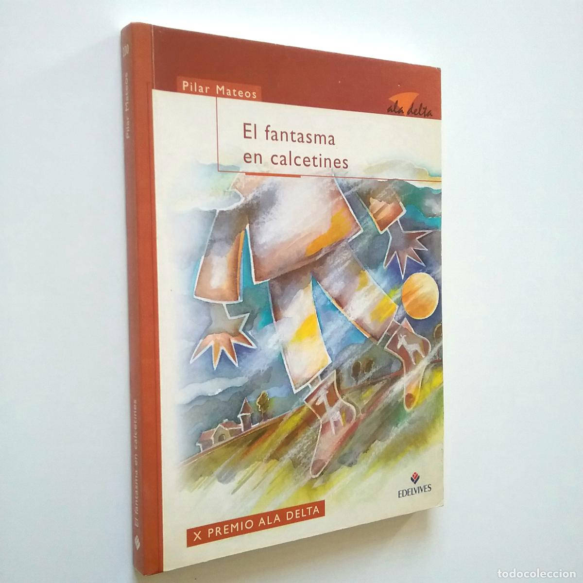 Libros: Pilar Mateos - El fantasma en calcetines - Foto 1