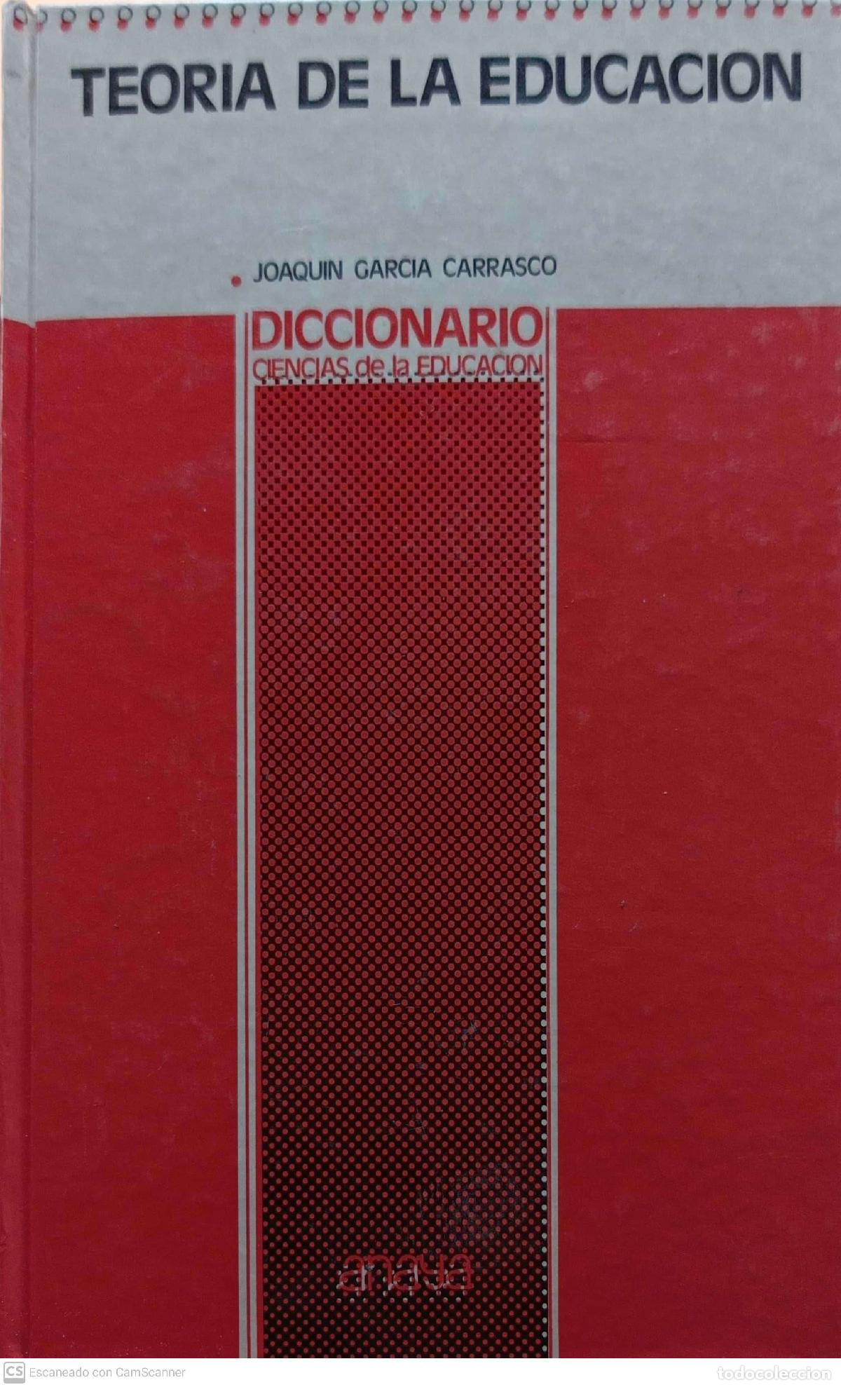 Libros: Teor&iacute;a de la educaci&oacute;n - Joaquin Garcia Carrasco - Foto 1