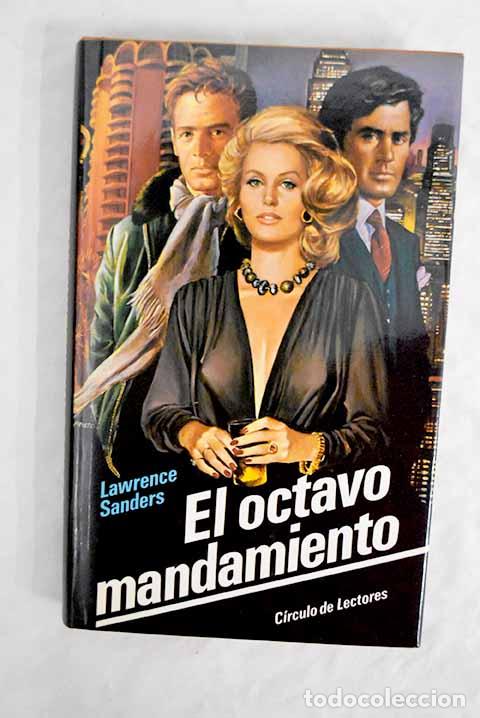 Libros: El Octavo mandamiento.- Sanders, Lawrence - Foto 1