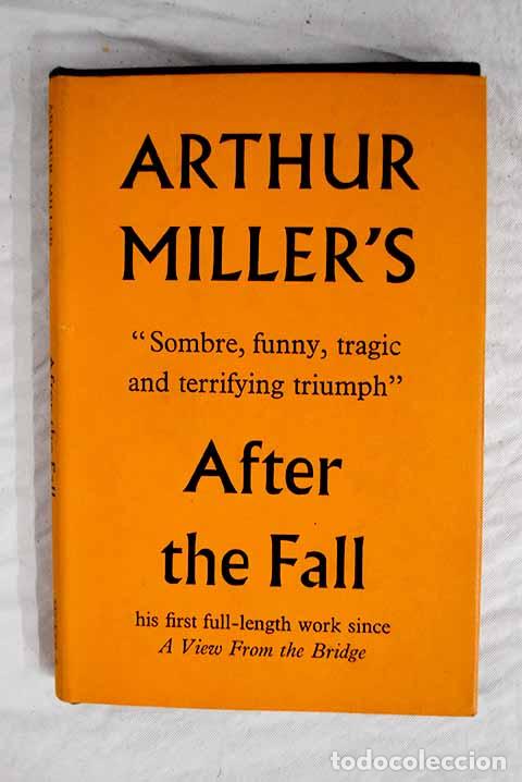 Libros: After the fall: Miller, Arthur.- Miller, Arthur - Foto 1