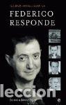 Libros: FEDERICO RESPONDE - JIM&Eacute;NEZ LOSANTOS, FEDERICO - Foto 1