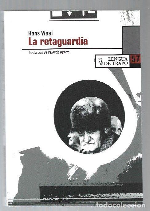 Libros: RETAGUARDIA - LA - WAAL, HANS - Foto 1