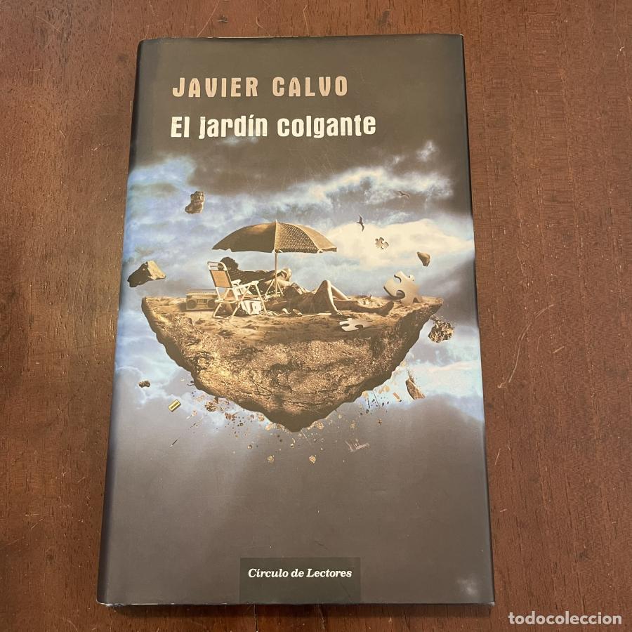 Libros: El jard&iacute;n colgante - Javier Calvo - Foto 1