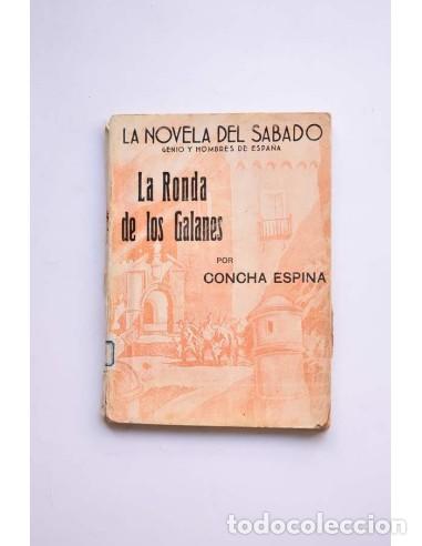 Libros: La Ronda de los Galanes - ESPINA, Concha - Foto 1