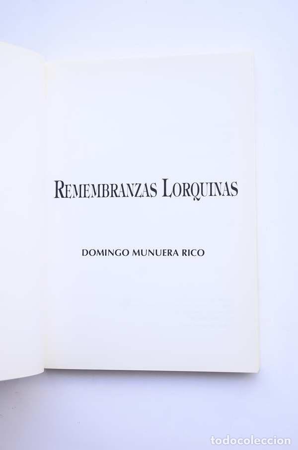 Libros: Remembranzas lorquinas - MUNUERA RICO, Domingo - Foto 2
