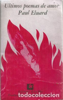 Libros: ULTIMOS POEMAS DE AMOR - ELUARD, PAUL - Foto 1