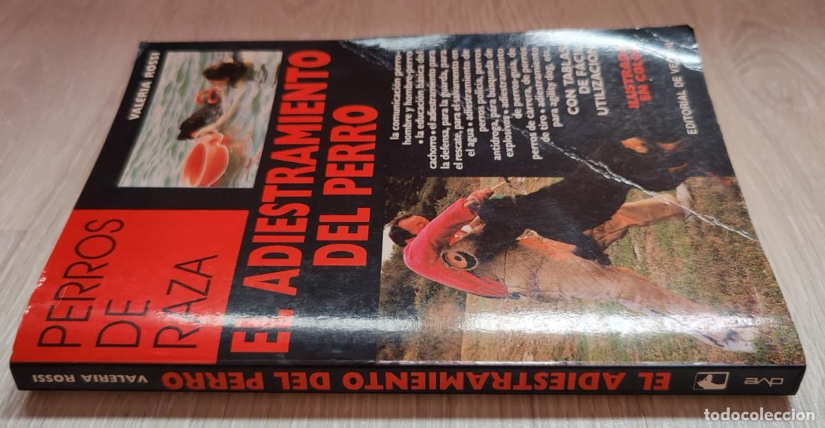 Libros: Libro. Libro El Adiestramiento del Perro. Perros de raza De Valeria Rossi. A&ntilde;o 1995. - Foto 11