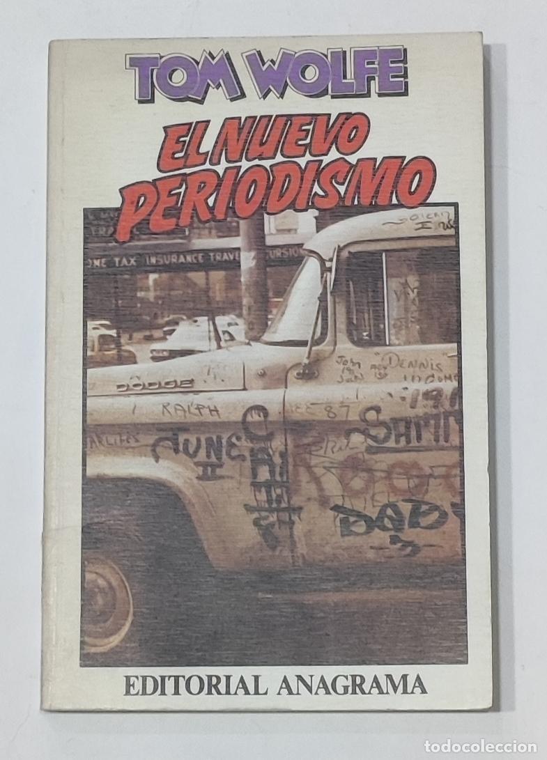 Libros: WOLFE, Tom. - El nuevo periodismo. - Foto 1