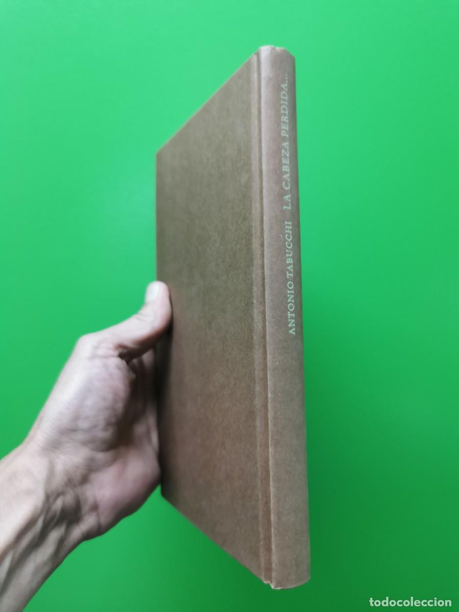 Libros: LA CABEZA PERDIDA DE DAMASCENO MONTEIRO. ANTONIO TABUCCHI - Foto 2