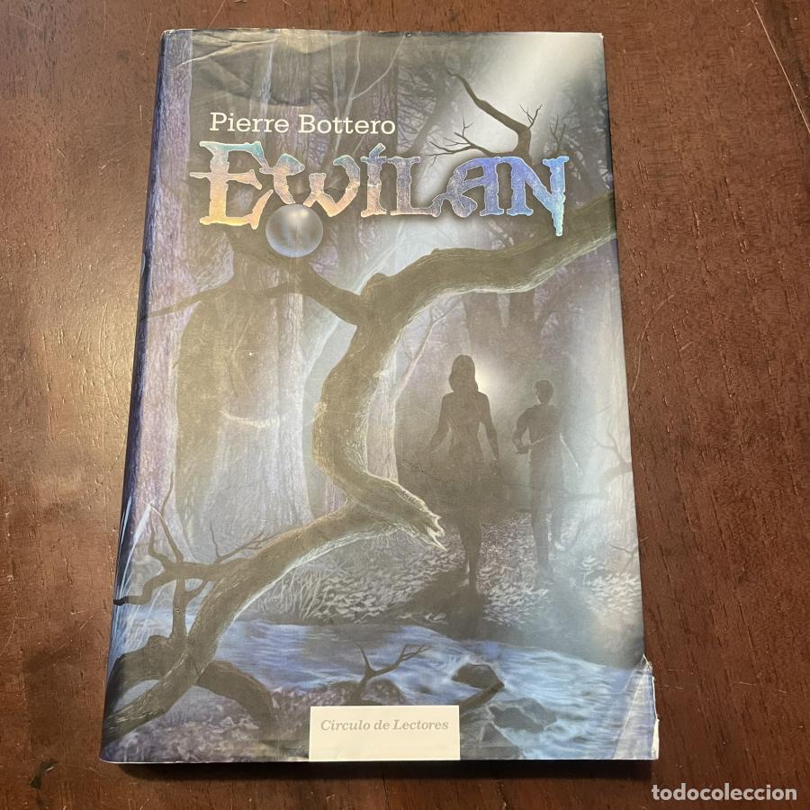 Libros: Ewilan - Pierre Bottero - Foto 1