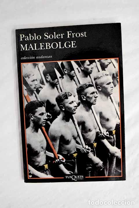 Libros: Malebolge.- Soler Frost, Pablo - Foto 1