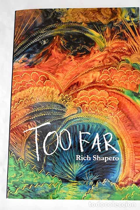 Libros: Too far: Shapero, Rich.- Shapero, Rich - Foto 1