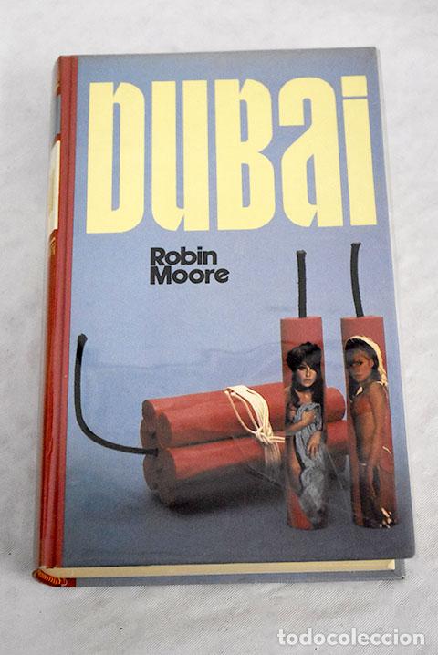 Libros: Dubai: Moore, Robin: C&iacute;rculo de Lectores..- Moore, Robin - Foto 1
