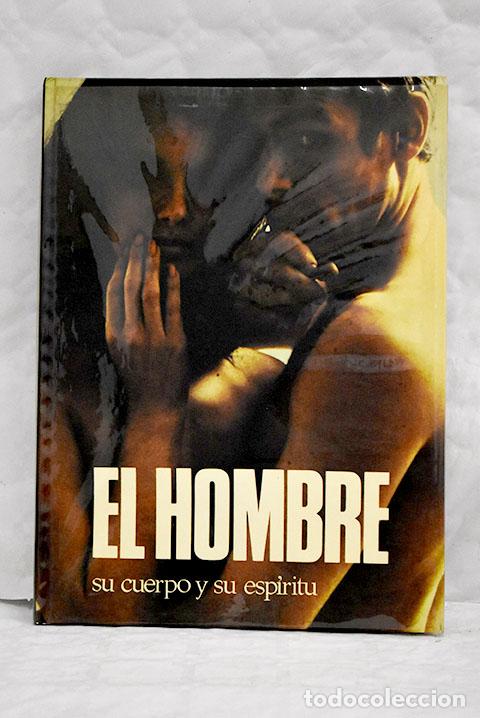 Libros: El hombre: su cuerpo y su esp&iacute;ritu.- Plessner, Markus - Foto 1