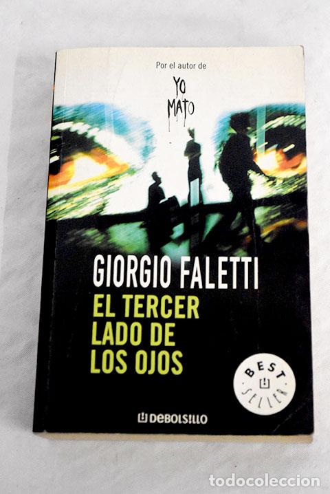 Libros: El tercer lado de los ojos.- Faletti, Giorgio - Foto 1