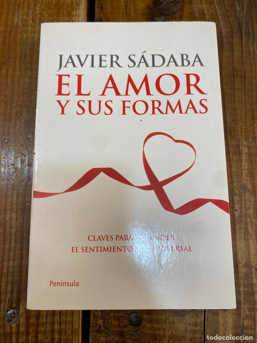 Libros: amor y sus formas - S&aacute;daba, Javier - Foto 1