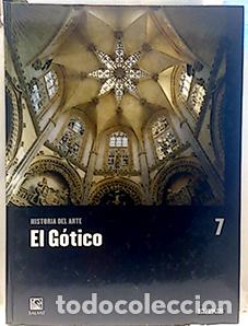 Libros: Historia Del Arte - Tomo 7. El G&oacute;tico. - Foto 1