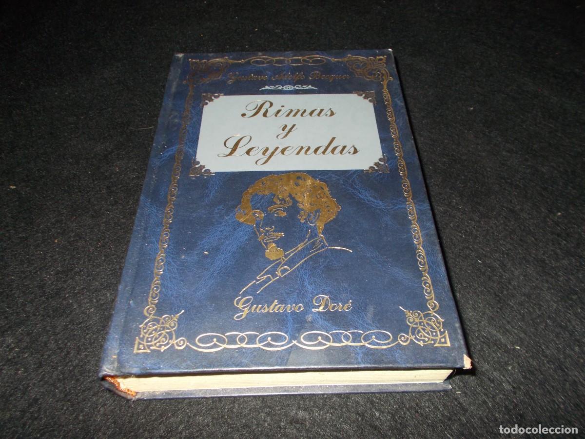 Libros: RIMAS Y LEYENDAS Gustavo Adolfo Becquer-Gustavo Dor&eacute;. M.E. Editores 1995. Libro - Foto 1
