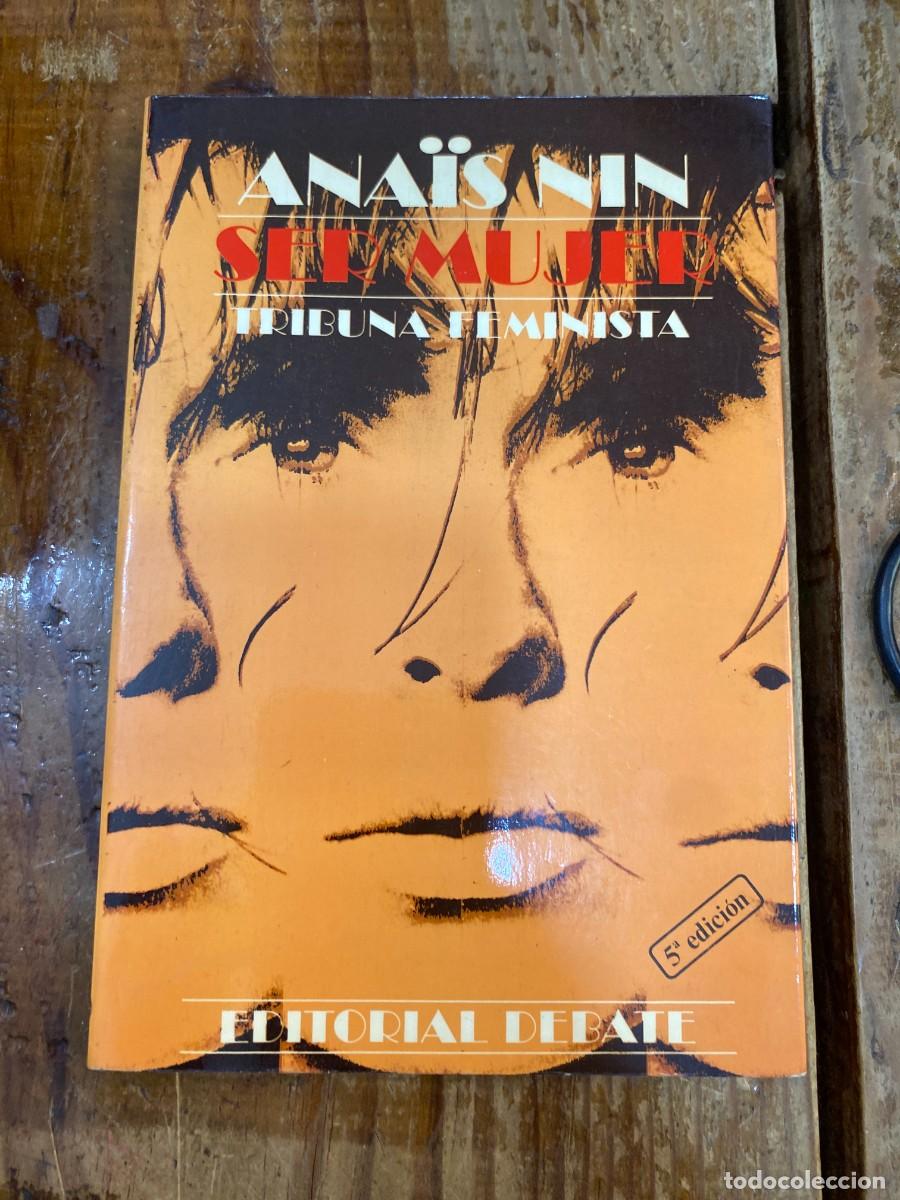 Libros: Ser mujer - ANA&Iuml;S NIN - Foto 1