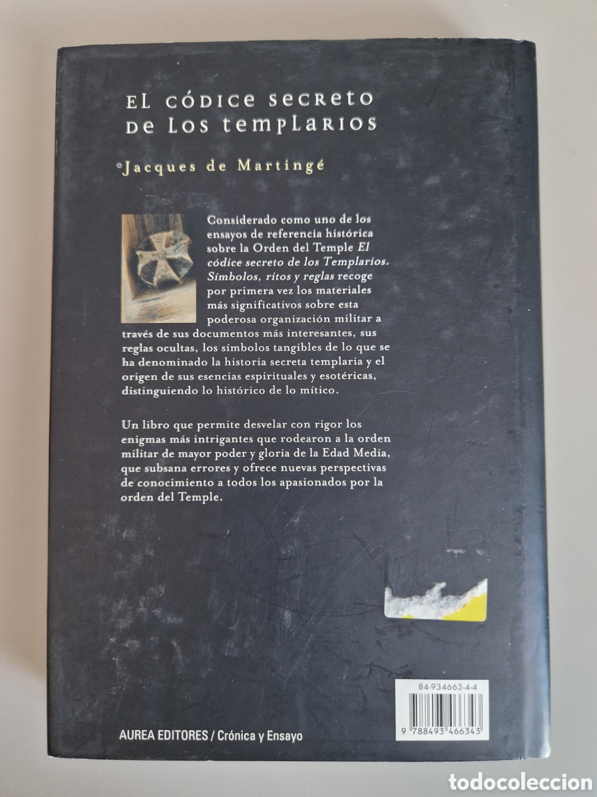 Libros: El codice secreto de los templarios Jacques Martinge Aurea Editores codigo Primera 1&ordf; edici&oacute;n 2006 - Foto 2