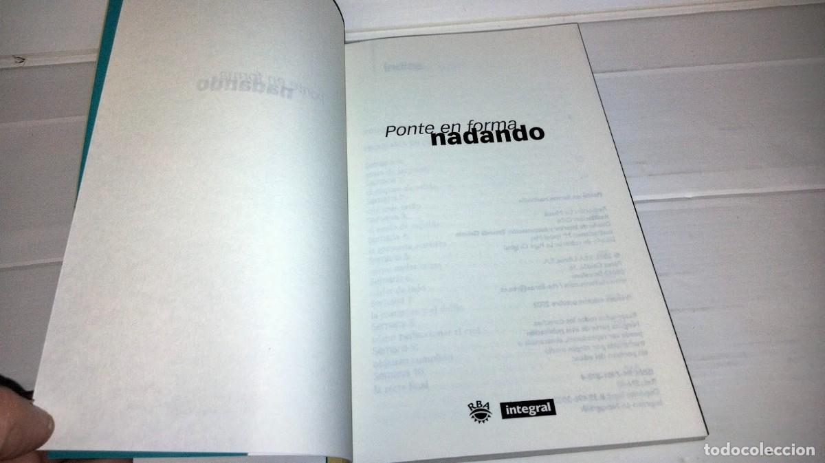 Libros: Ponte en forma nadando - RBA integral 2002 - isbn 8479018984 - Foto 7