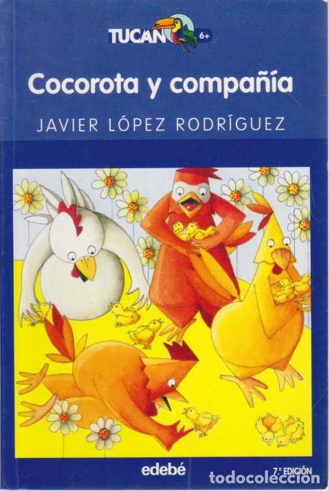Libros: COCOROTA Y COMPA&Ntilde;&Iacute;A - JAVIER L&Oacute;PEZ RODR&Iacute;GUEZ - Foto 1