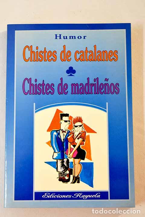 Libros: Chistes de catalanes: Chistes de madrile&ntilde;os - Foto 1