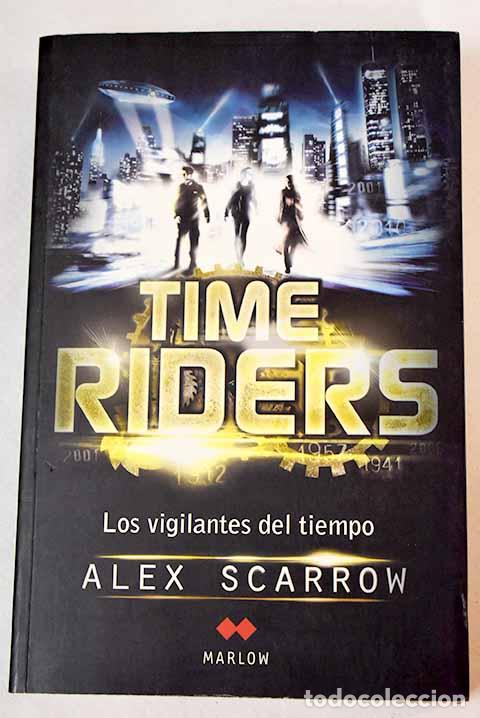 Libros: TimeRiders: Scarrow, Alex.- Scarrow, Alex - Foto 1