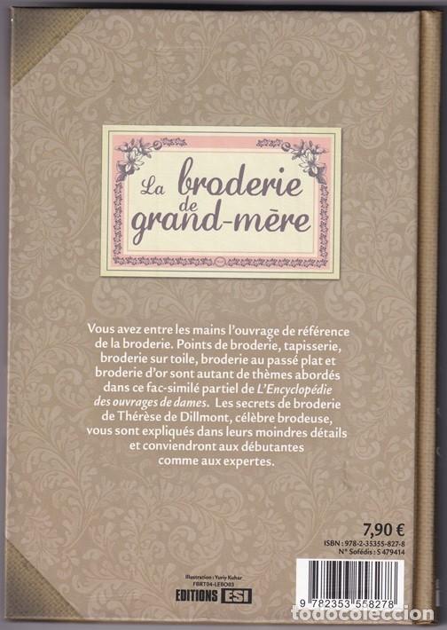 Libros: La broderie de grand-m&egrave;re - Th&eacute;r&egrave;se de Dillmont / Facs&iacute;mil - Libro en franc&eacute;s - Foto 2