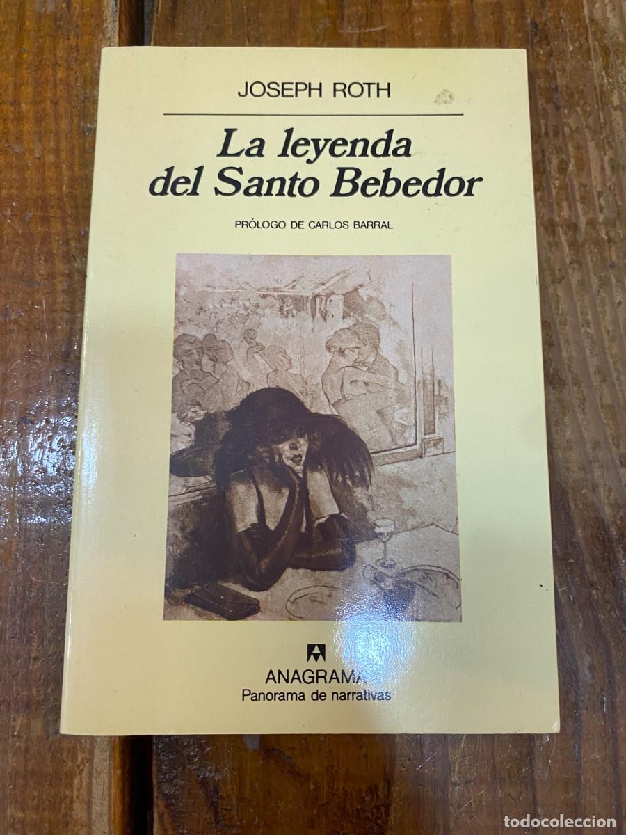 Libros: La leyenda del santo bebedor - Roth, Joseph - Foto 1