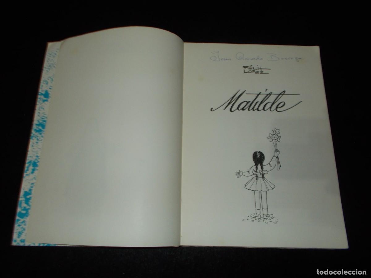 Libros: MATILDE. F&eacute;lix L&oacute;pez. 1982. Cuento tipo Comic. Libro - Foto 2