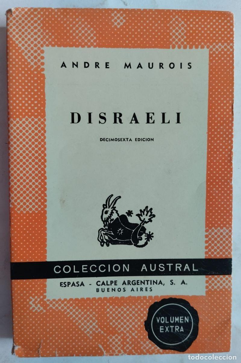 Libros: Disraeli - Andr&eacute; Maurois - Foto 1