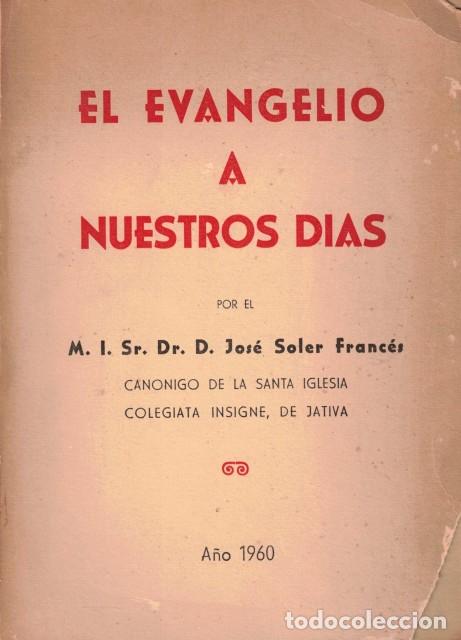 B&uuml;cher: EL EVANGELIO A NUESTROS DIAS - SOLER FRANCES, JOSE
