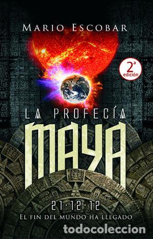 Libros: LA PROFEC&Iacute;A MAYA - ESCOBAR GOLDEROS, MARIO - Foto 1