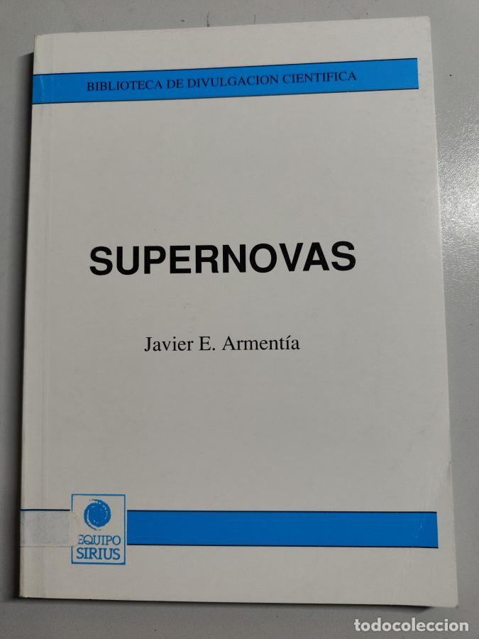Libros: supernovas - tdk199 - javier e armentia - Foto 1