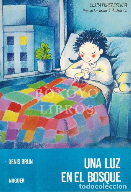 Libros: BRUN, Denis. Una luz en el bosque - Foto 1