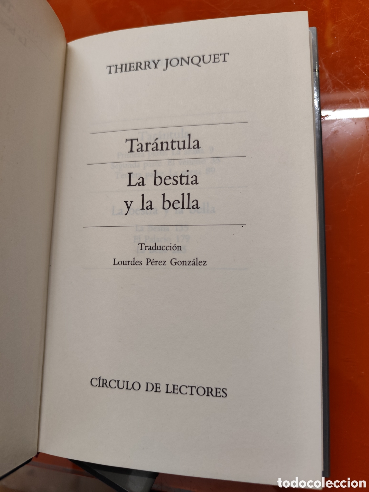 Libros: Tarantula. La Bestia y la Bella - Jonquet, Thierry - Foto 3