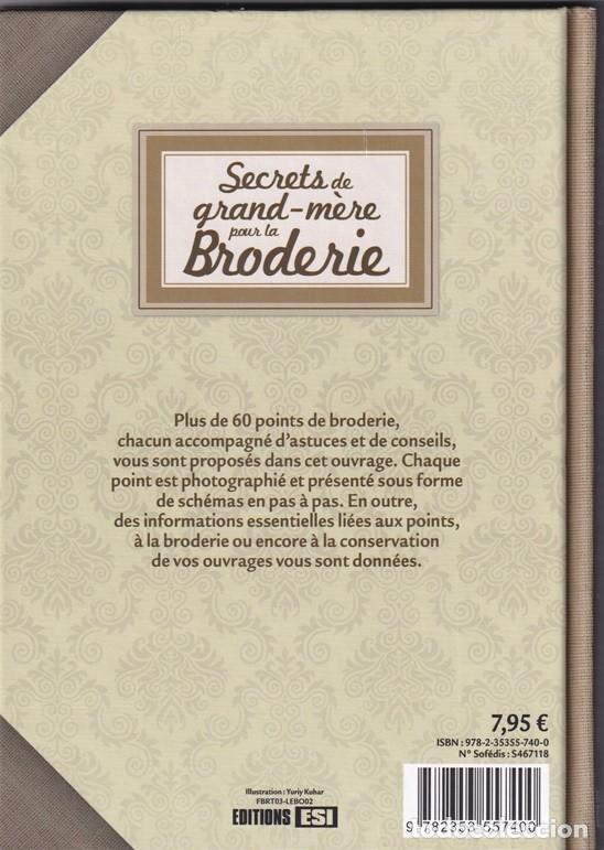 Libros: Secrets de grand-m&egrave;re pour la broderie &middot; 120 points et astuces / Libro en franc&eacute;s - Foto 2