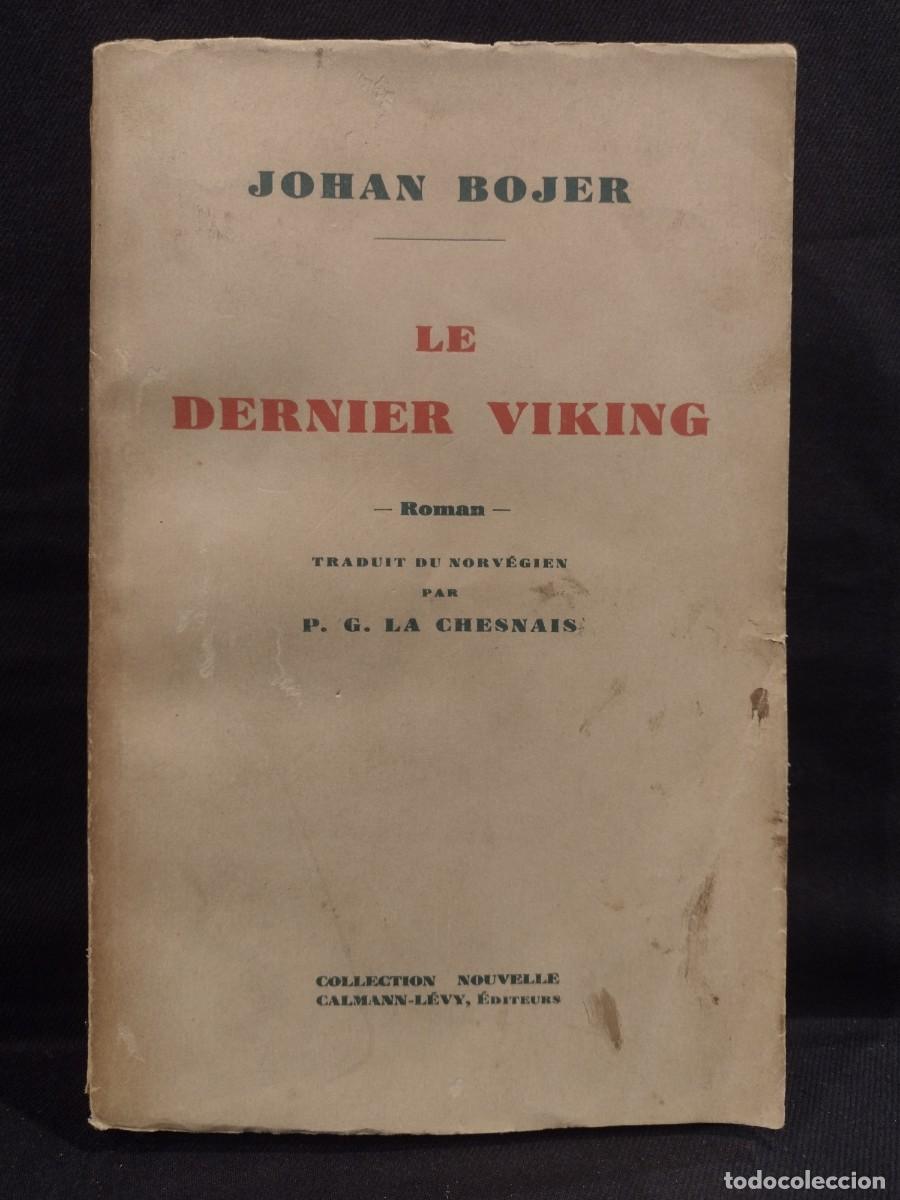 Libros: Le Dernier Viking - Johan Bojer - Foto 1