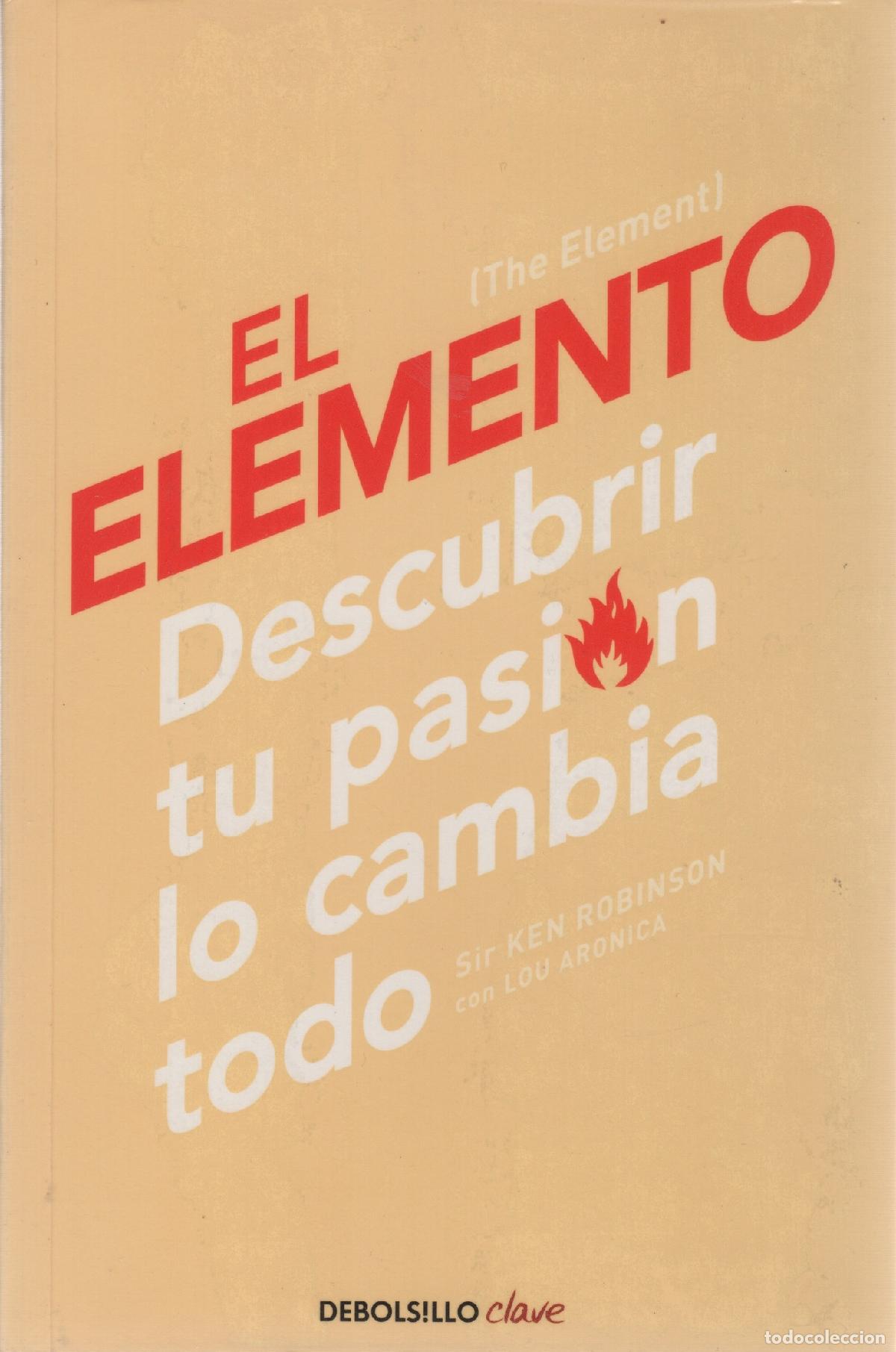 Libros: El elemento. - Robinson, Ken. TDK905 - Foto 1