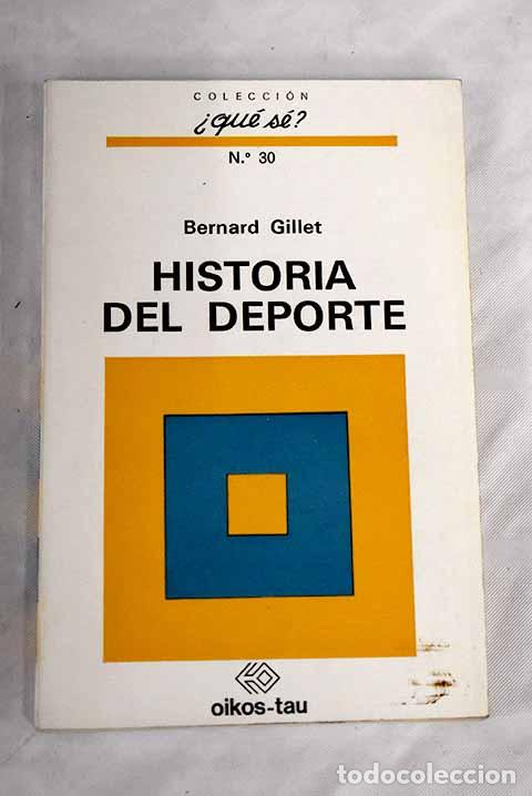 Libros: Historia del deporte.- Gillet, Bernard - Foto 1