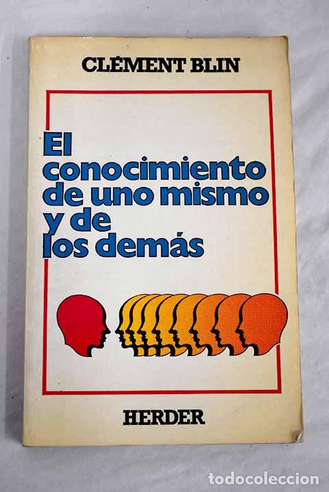 Libros: El conocimiento de uno mismo y los dem&aacute;s.- Blin, Cl&eacute;ment - Foto 1