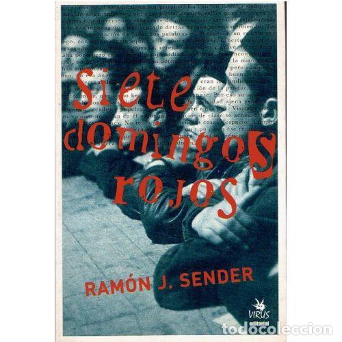 Libros: SIETE DOMINGOS ROJOS - SENDER, RAM&Oacute;N J. - Foto 1