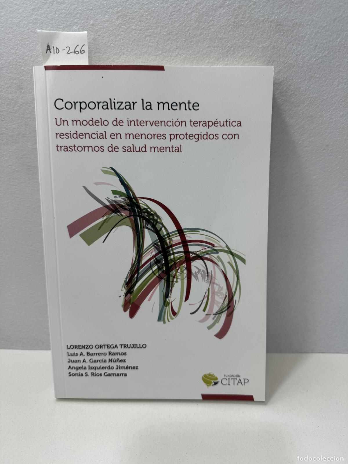 Libros: V.V. A.A.: - Corporalizar la mente. - Foto 1