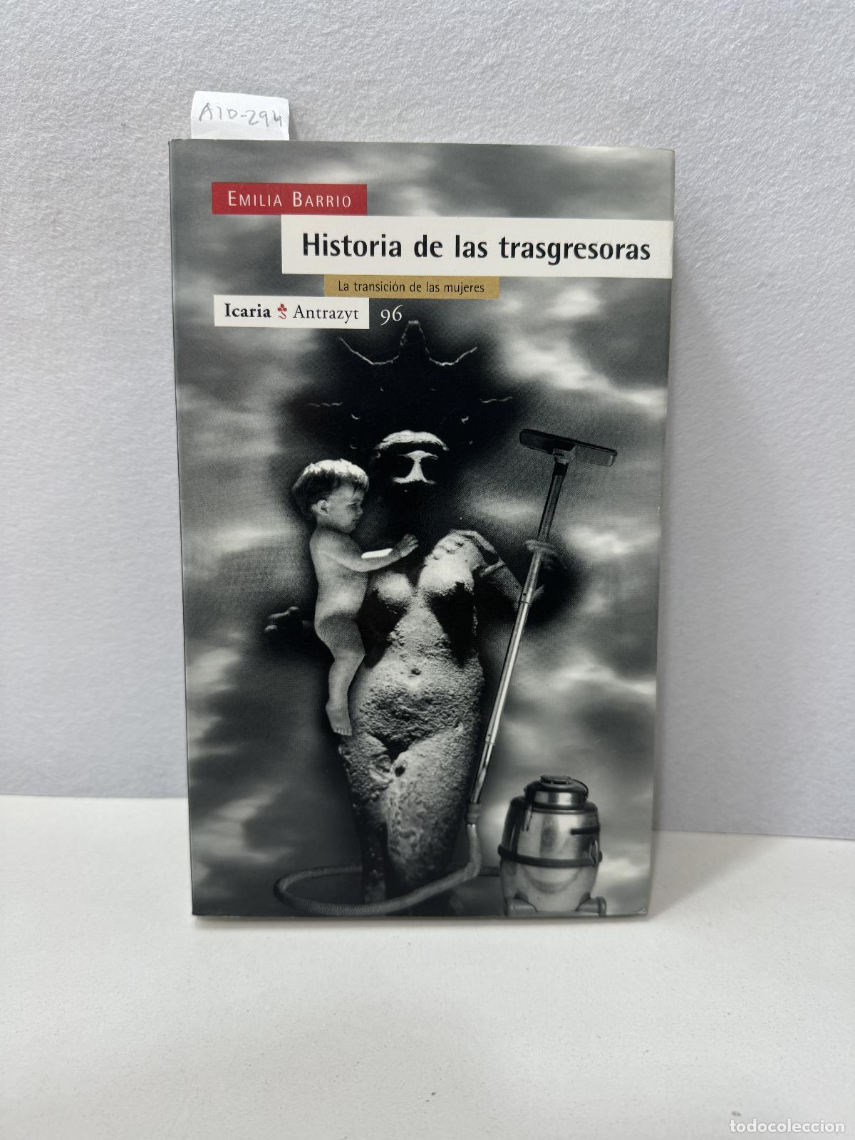 Libros: BARRIO, Emilia: - Historia de las trasgresoras. - Foto 1