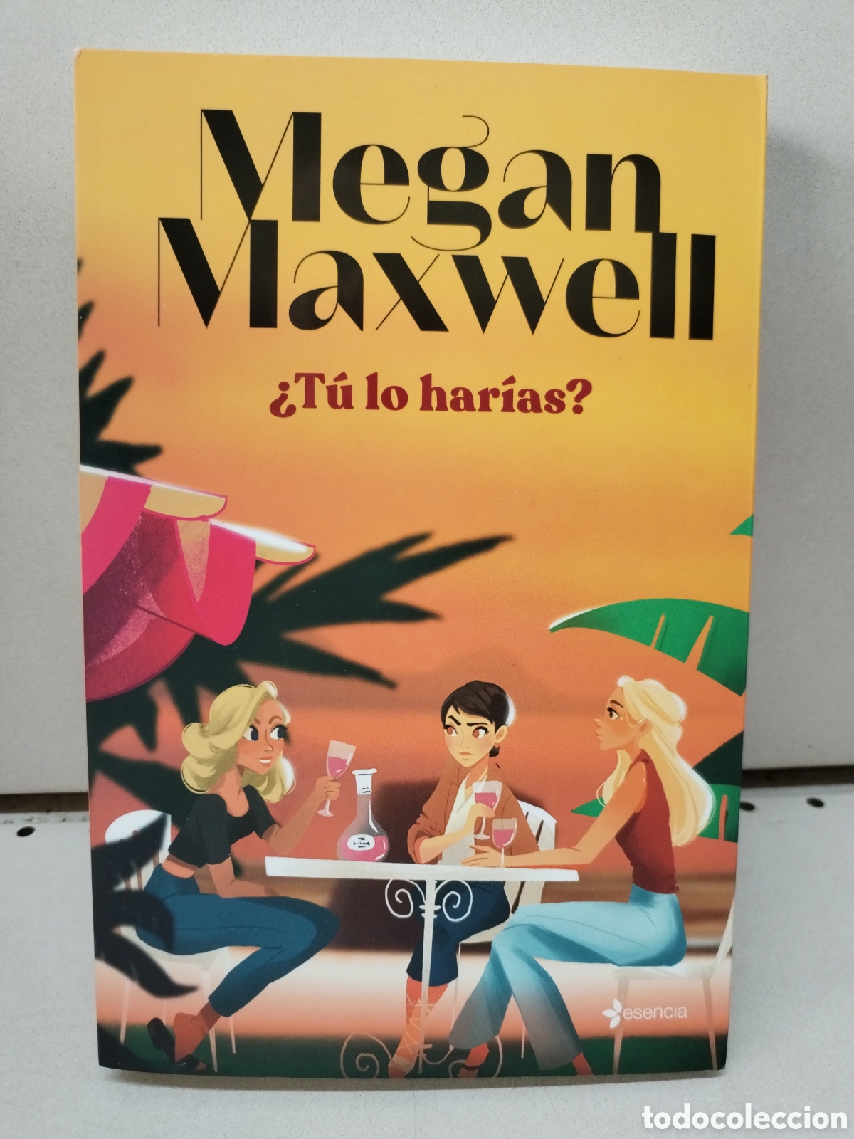 Libros: &iquest;T&uacute; lo har&iacute;as? - Maxwell, Megan - Foto 1