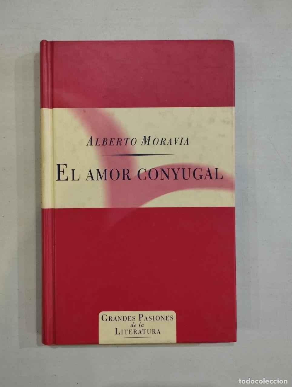 Libros: Alberto Moravia - El amor conyugal - Foto 1