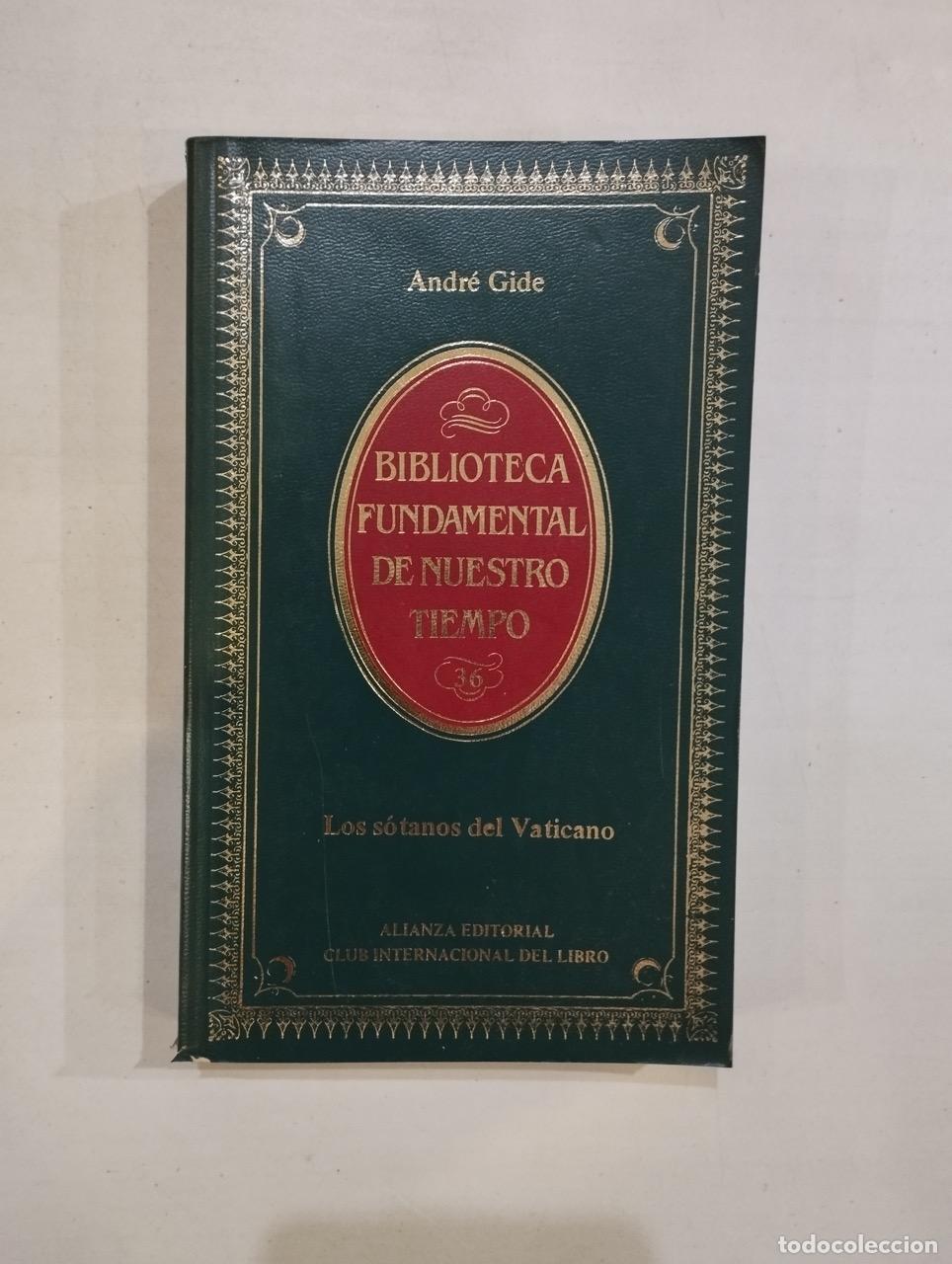 Libros: Andr&eacute; Gide - Los s&oacute;tanos del Vaticano - Foto 1
