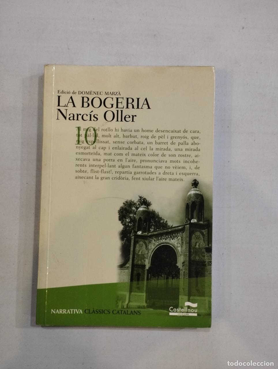 Libros: Narc&iacute;s Oller - La bogeria - Foto 1