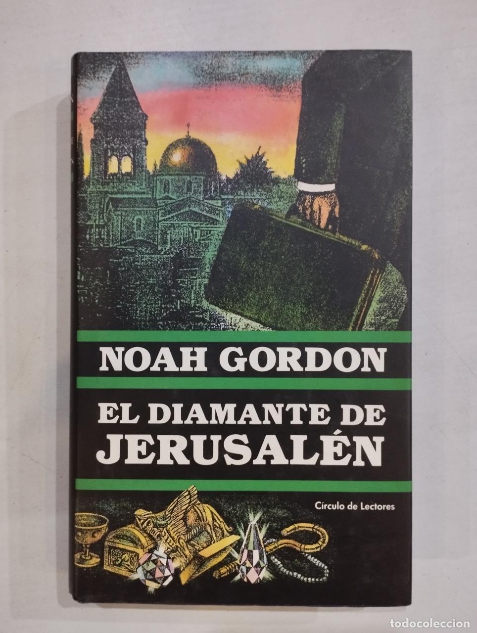 Libros: Noah Gordon - El diamante de Jerusal&eacute;n - Foto 1